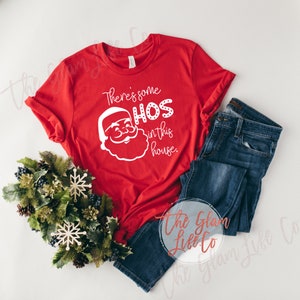 Hoe&#39;s in the house | Funny Christmas  Tee