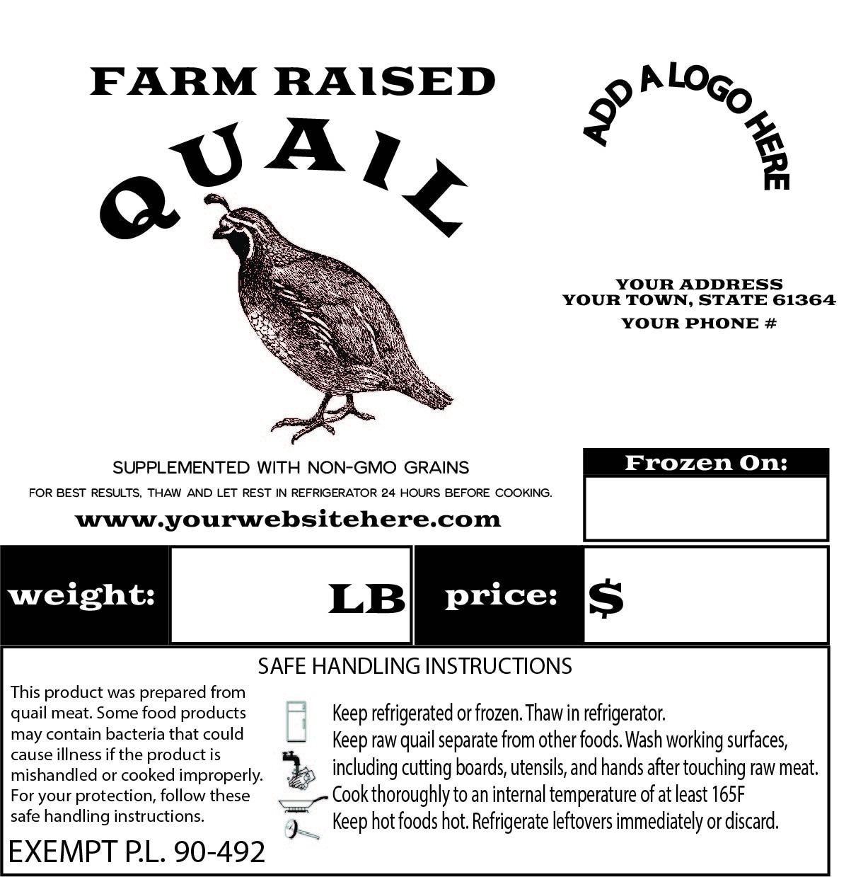 QUAIL Poultry Custom Processing Label PL 90-492 EXEMPT Farm Raised - 100 Labels