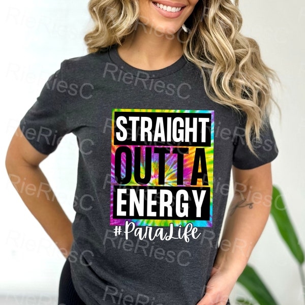 Funny Teachers Straight Out of Energy, Teacher Appreciation Gift, Hashtag Para Life, Design 2 SVG, Png, Sublimation Digital Download