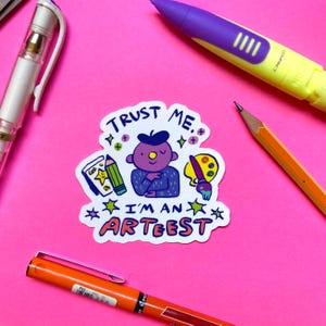 Arteest Sticker | Water resistant | art | cute | fun |