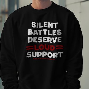 Silent battles deserves loud support png mental health sublimation design men mental health