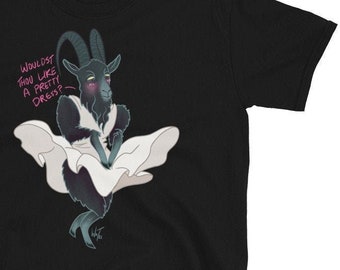 Wouldst Thou Like a Pretty Dress? T-Shirt (Unisex)