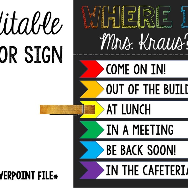 Where Is the Teacher? Editable Sign / Poster for Classroom Door