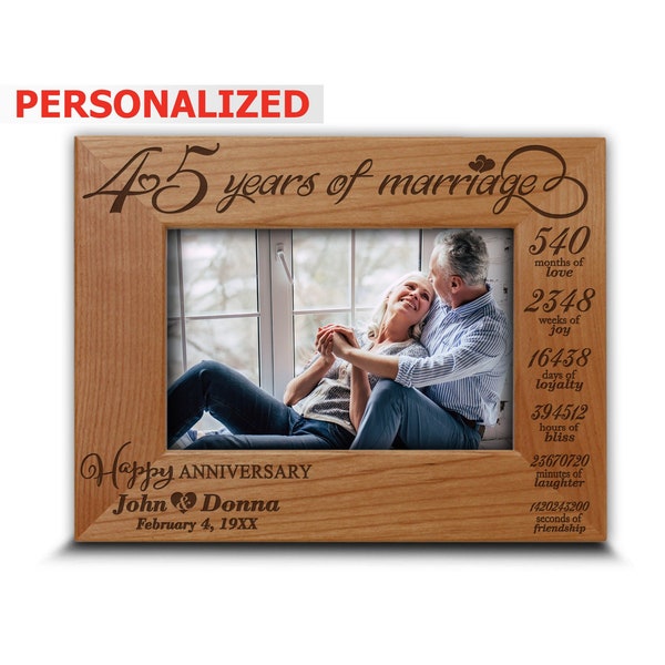 PERSONALIZED-45 Years of marriage-45th Anniversary Gift for Parents, couple, Mom and Dad, Husband, Wife- Engraved Real Wood Picture Frame