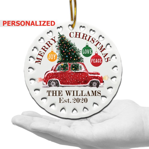 PERSONALIZE-Merry Christmas 2020-Joy-Peace-Love-Car with Christmas Tree Ornament-4" Ceramic UV Print Ornament-Family Ornament