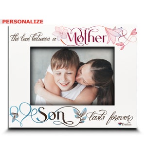 PERSONALIZE-The Love between Mother and Son is Forever-Mommy and Me- Mother&#39;s Day gift from Son-Mother of the Groom-UV Print