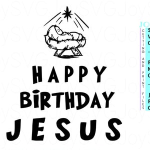 Happy Birthday Jesus SVG, Religiöse Weihnachten SVG, Weihnachten SVG, Xmas Digital Download, Cricut, Silhouette, (individuelle svg/png/jpg Dateien)