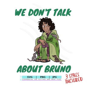 We Don&#39;t Talk About Bruno SVG PNG | Encanto Bruno SVG | outline Encanto clipart, Encanto  cricut, svg, png, instant download Cut Files