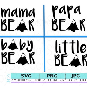 May include: Four black and white graphic designs with the text "mama bear", "papa bear", "baby bear", and "little bear". Each design features a stylized mountain peak.