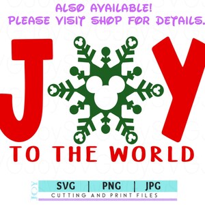 Op de afbeelding: Rood en groen Joy to the World kerstontwerp met een sneeuwvlok en Mickey Mouse oren. SVG, PNG en JPG snij- en printbestanden.