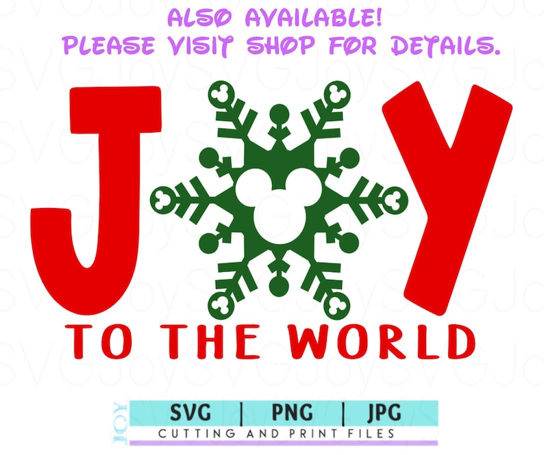 Op de afbeelding: Rood en groen Joy to the World kerstontwerp met een sneeuwvlok en Mickey Mouse oren. SVG, PNG en JPG snij- en printbestanden.