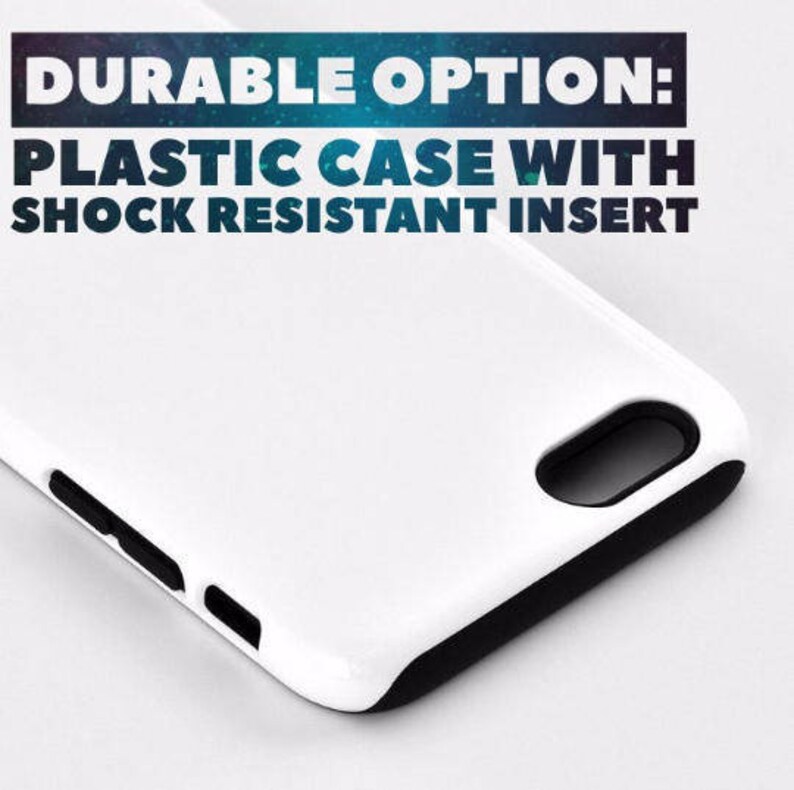 May include: A white plastic phone case with a black border. The case has cutouts for the camera and buttons. Text at the top reads "DURABLE OPTION: PLASTIC CASE WITH SHOCK RESISTANT INSERT."
