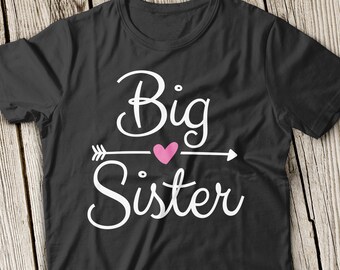 Big Sister SVG, sister svg, Baby Girl Svg, Big Sister SVG cut file, Baby Girl shower gift, Sister shirt,Cricut, Silhouette, Kids T-shirt Svg