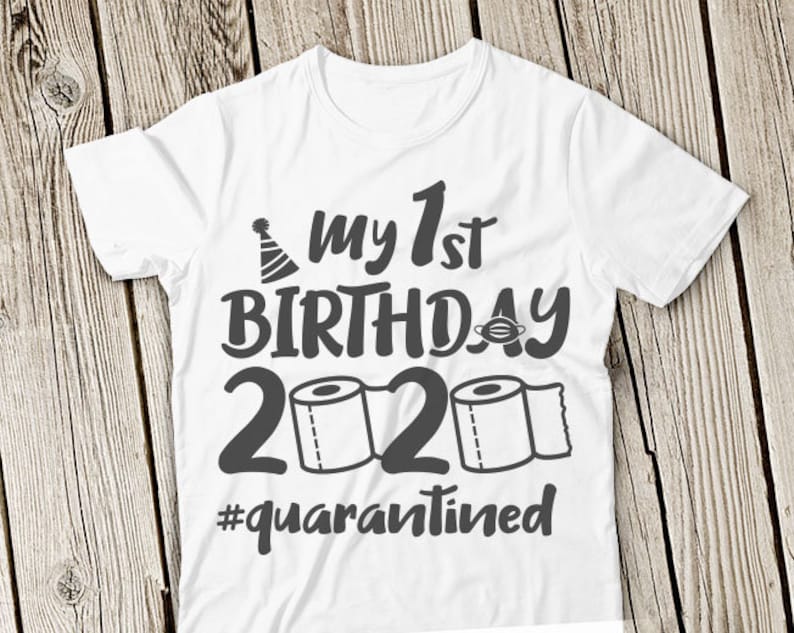 Download My first birthday svg Quarantine Birthday svg Quarantine ...