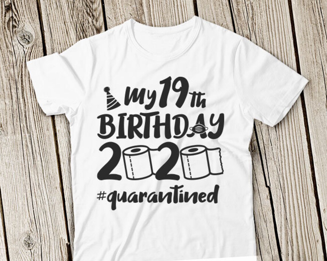 Download My 19th birthday svg Quarantine Birthday svg Quarantine 2020 | Etsy