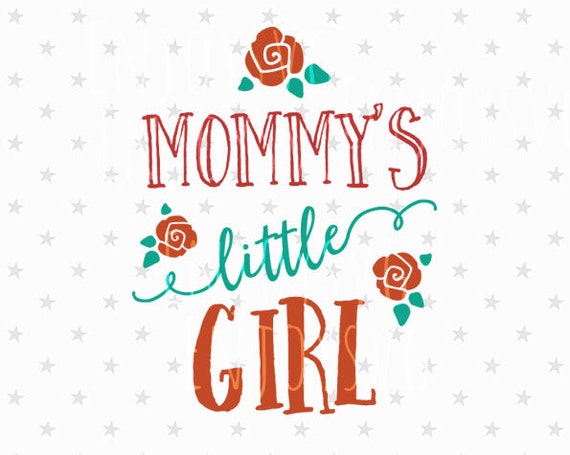 Download Free Mommy S Little Girl Svg New Baby Svg Girl Svg Baby Svg Etsy SVG Cut Files