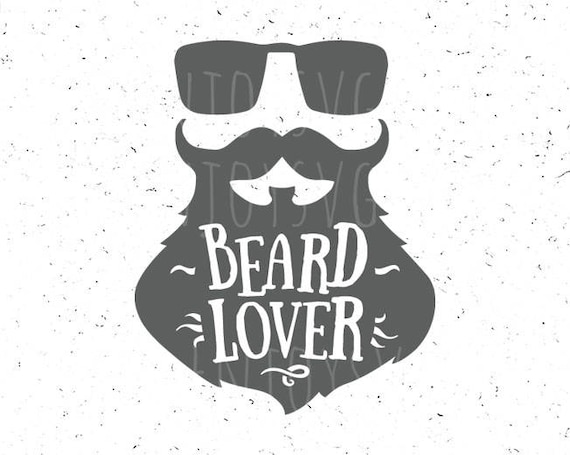 Download Beard Lover Svg Beard Lover Svg File Father S Day Svg Etsy