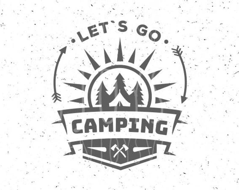 Free Free 185 Let&#039;s Go Camping Free Svg SVG PNG EPS DXF File