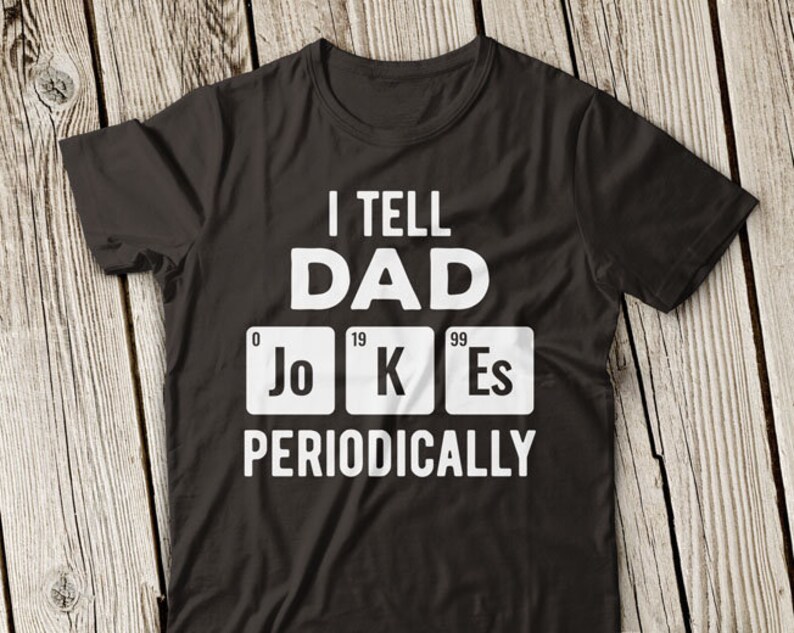 Download I Tell Dad Jokes SVG I tell dad Jokes periodically svg | Etsy