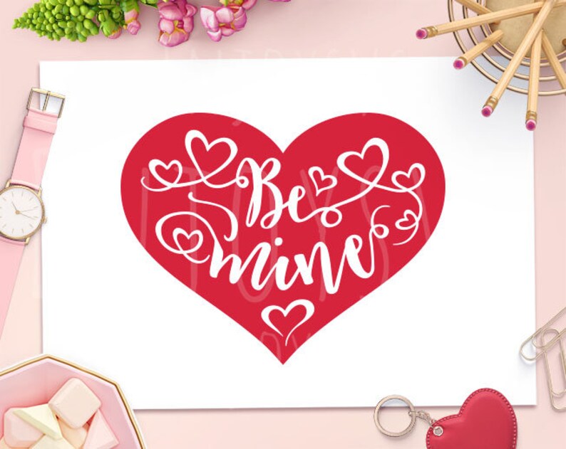 Download Valentine svg Be Mine svg file Valentines svg Be Mine svg ...
