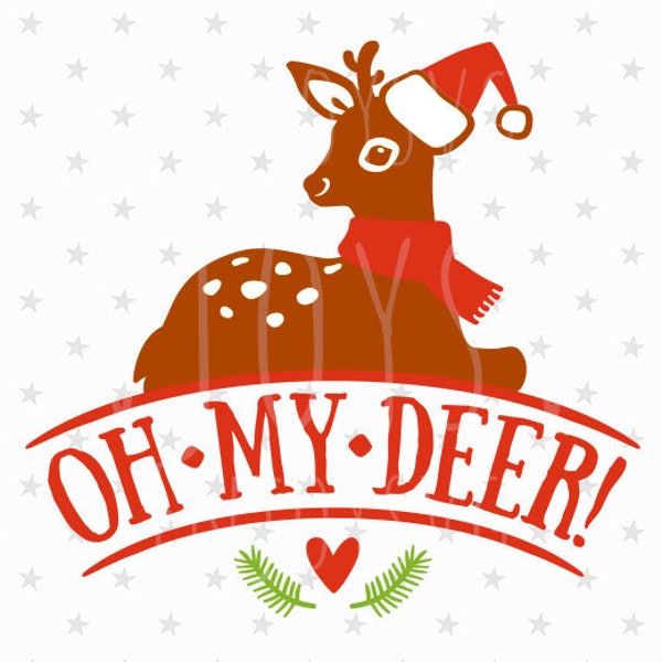 Oh mein Hirsch SVG, Weihnachten Deer SVG-Datei, Rehkitz Svg, Oh Deer Svg, Weihnachten Rehkitz Svg, Weihnachten Svg schneiden Datei Silhouette Cameo Rentier svg