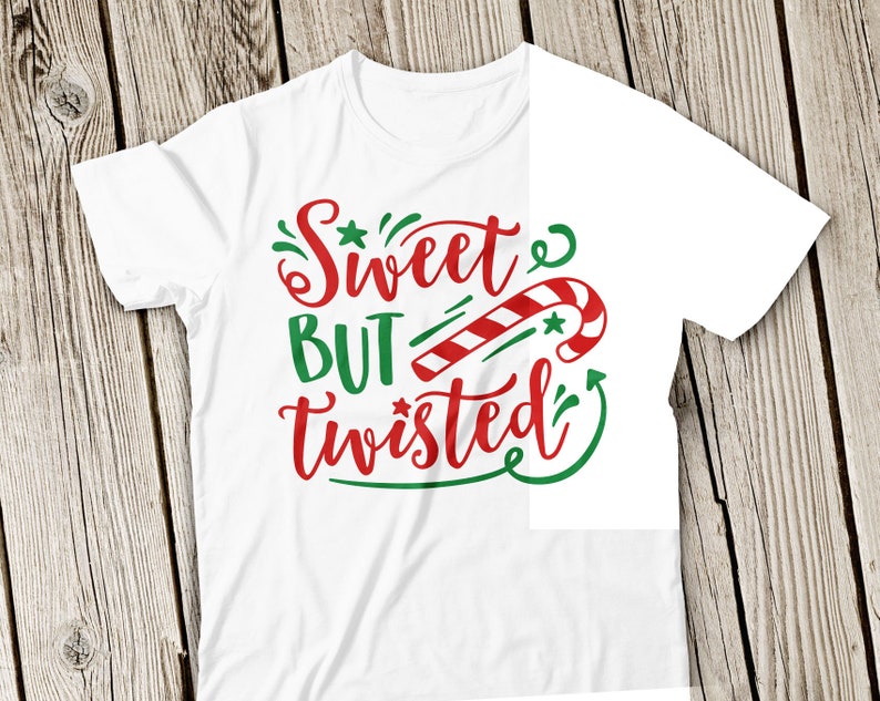 Free Free Sweet But Twisted Svg 135 SVG PNG EPS DXF File