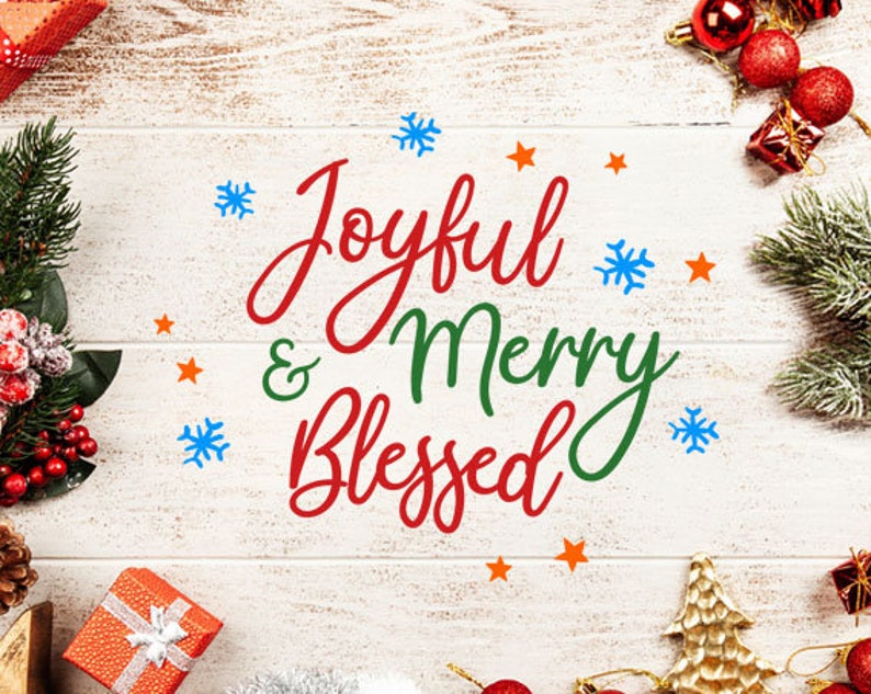 Joyful Merry and Blessed Svg Filechristmas Svgchristmas Etsy