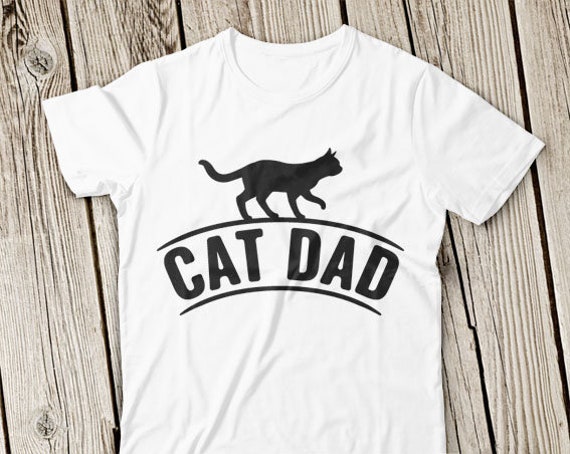 Download Cat Dad Svg Cat Dad Svg File Cat Svg File Cat Svg Kitten Svg Etsy