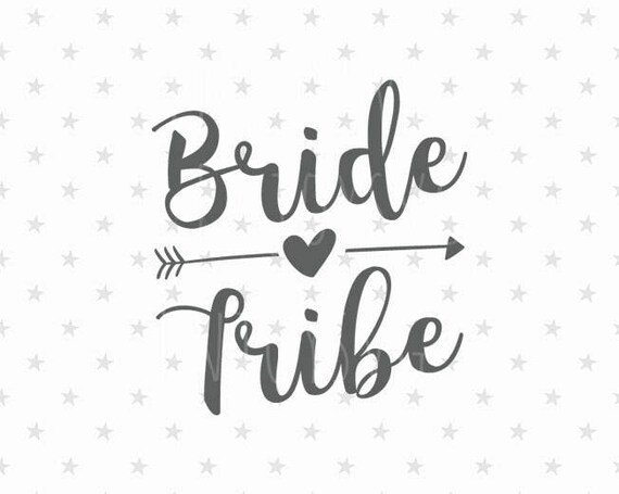 Download Wedding Svg Bride tribe svg Bride Tribe svg file Flower ...