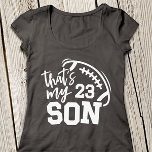 That's My Son Svg Football Svg Changable Number - Etsy