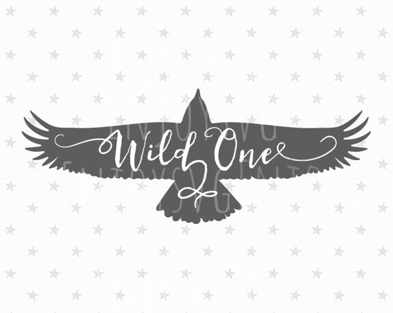 Download Wild One Svg Eagle Svg Wild One Svg Eagle Svg File One Wild Etsy