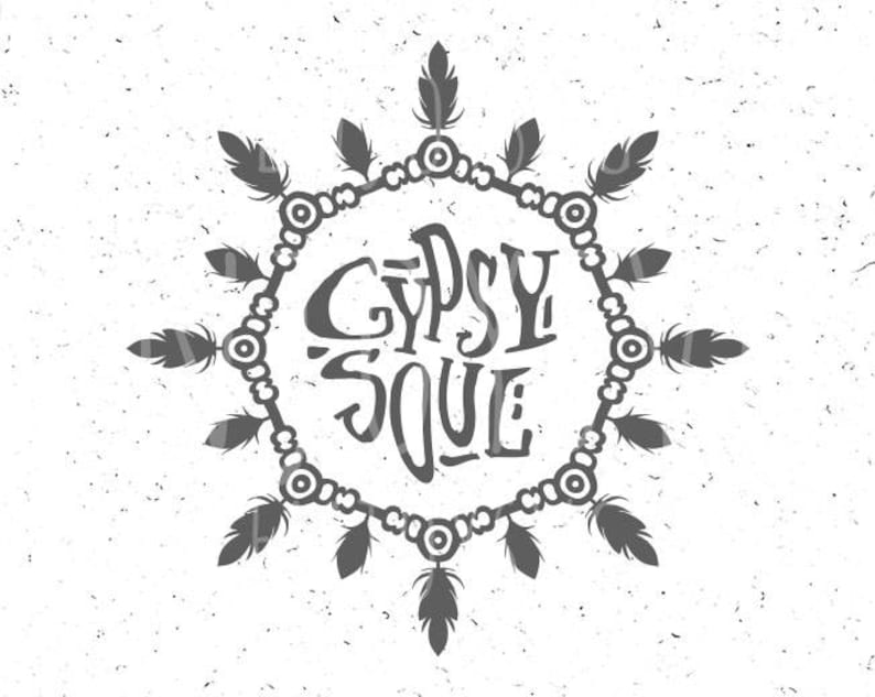 Download Gypsy soul svg Gypsy svg Wild SVG Gypsy soul svg Free Svg ...