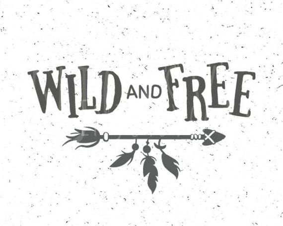 Download Wild And Free Svg File Arrow Svg Wild And Free Svg Wild Svg Etsy