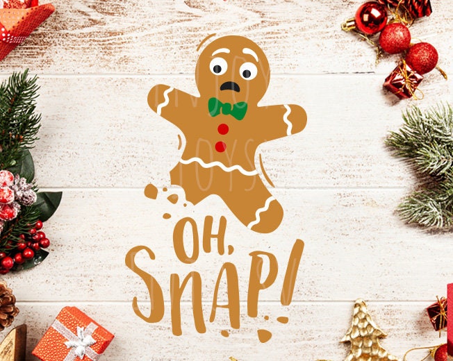 Oh Snap Svg Gingerbread Man Svg Christmas Gingerbread Man | Etsy