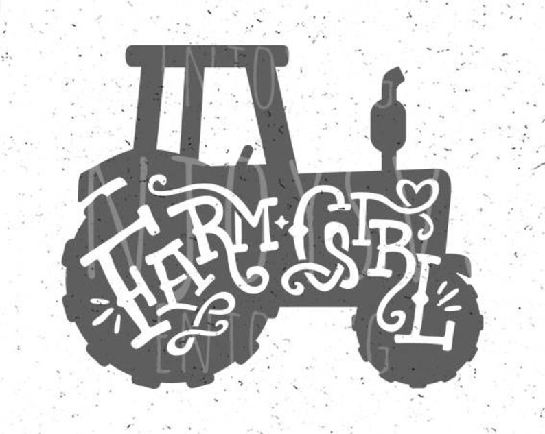 May include: A gray silhouette of a tractor with the word "Farm Girl" written in a stylized font on the side.