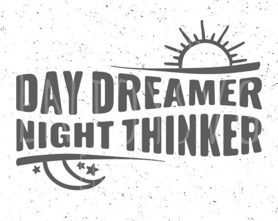 Free Free 268 Dreamer Svg SVG PNG EPS DXF File