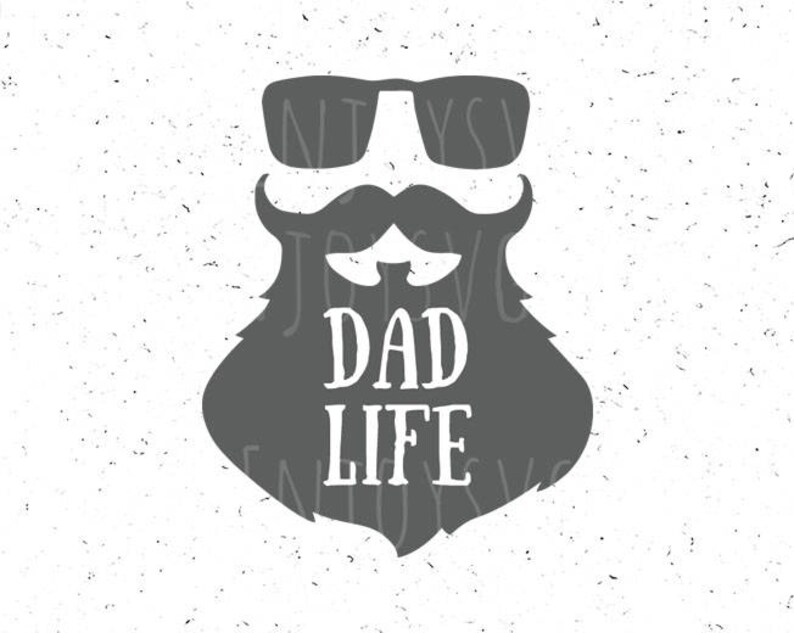 Download Dadlife SVG file Dadlife Svg Beard SVG Dad life svg | Etsy