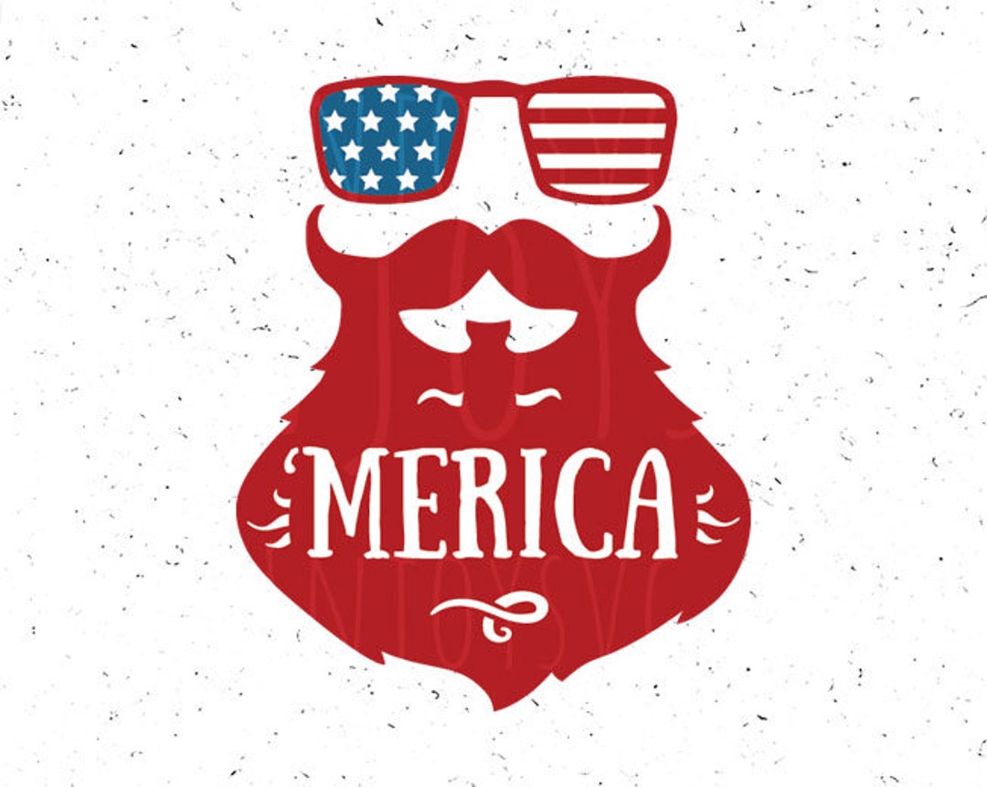 Merica Svg 4th of July Svg 'merica SVG Fourth of July SVG Merica Beard
