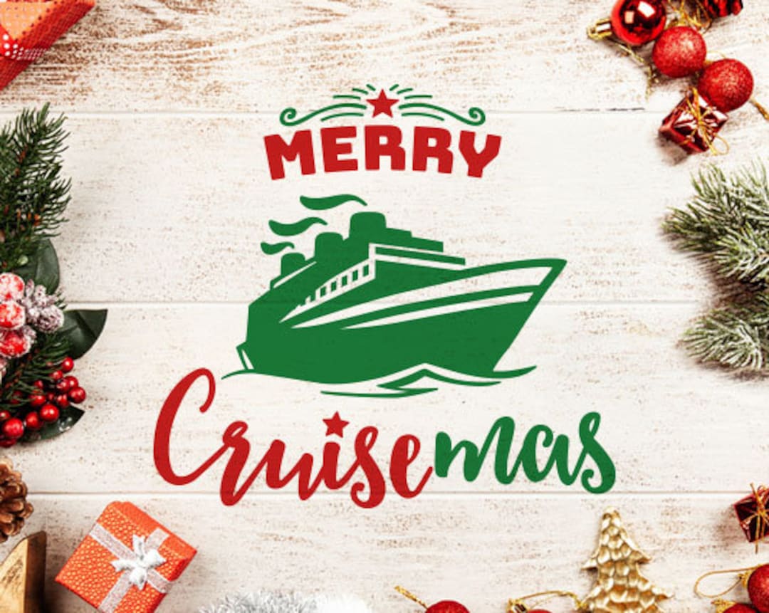 Christmas Cruise Svg, Cruisemas Svg, Thanksgiving Cruise Svg, Family