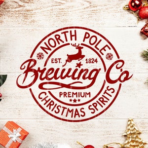 North Pole Brewing Co SVG, Christmas Svg, Christmas Vibes Svg, Funny Christmas Svg, North Pole Brewing Co PNG, North Pole svg,Brewing Co svg