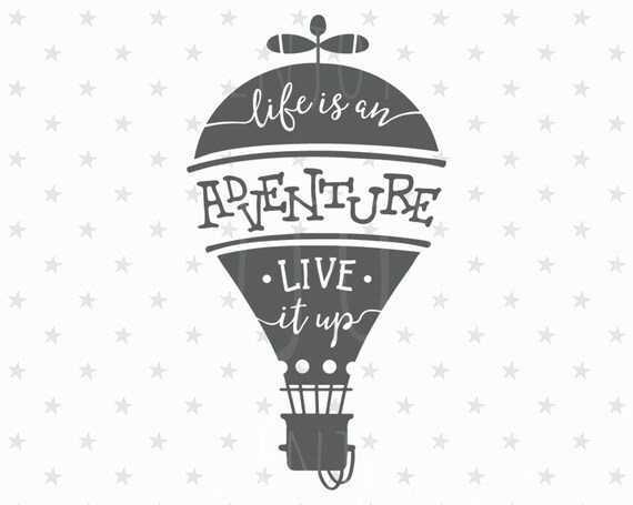 Free Free Life Is An Adventure Svg 392 SVG PNG EPS DXF File