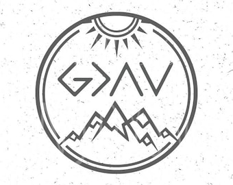God is Greater than the highs and lows svg God is Greater svg God SVG Christian SVG Religious SVG Mountain Svg Sun svg silhouette God Svg