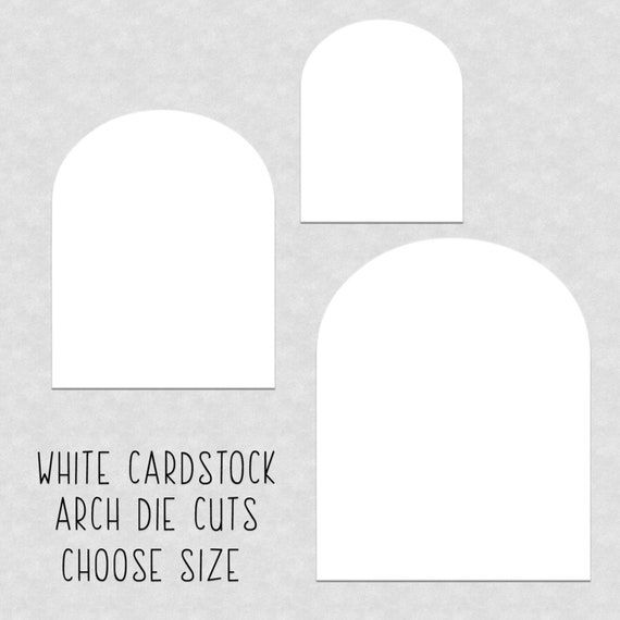 White Cardstock Arch Die Cuts White Paper Arches Choose Size Die Cut Arch  Shape Cardstock Earring Cards Arched Cut Outs 