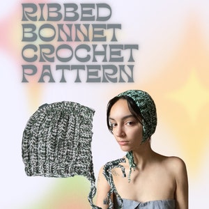 Crochet Ribbed Bonnet Pattern
