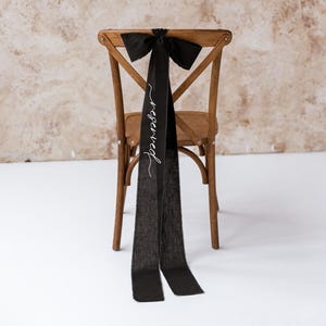 Personalized black wedding chair seating ribbon Custom cotton bow Reserved chair ribbon Fabric sign Memorial Matchmaker Guest Seating Card