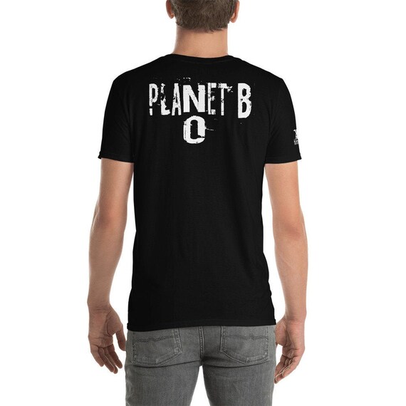 No Planet B T Shirt Global Climate Strike T Shirt Climate Etsy