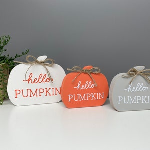 Wooden pumpkin decor - hello pumpkin - autumn decor - freestanding pumpkin