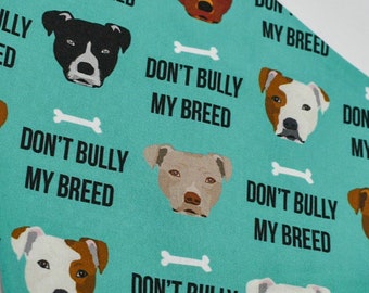 dont bully my breed