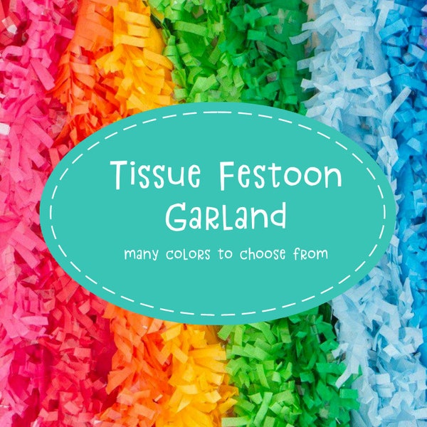 Tissue Festooning | Tissue Fringe Garland | Hanging Party Decorations | Various Colors