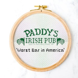 Paddy&#39;s Irish Pub Cross Stitch Pattern, It&#39;s Always Sunny In Philadelphia, Funny Patterns, Memes, Instant Download, PDF Download